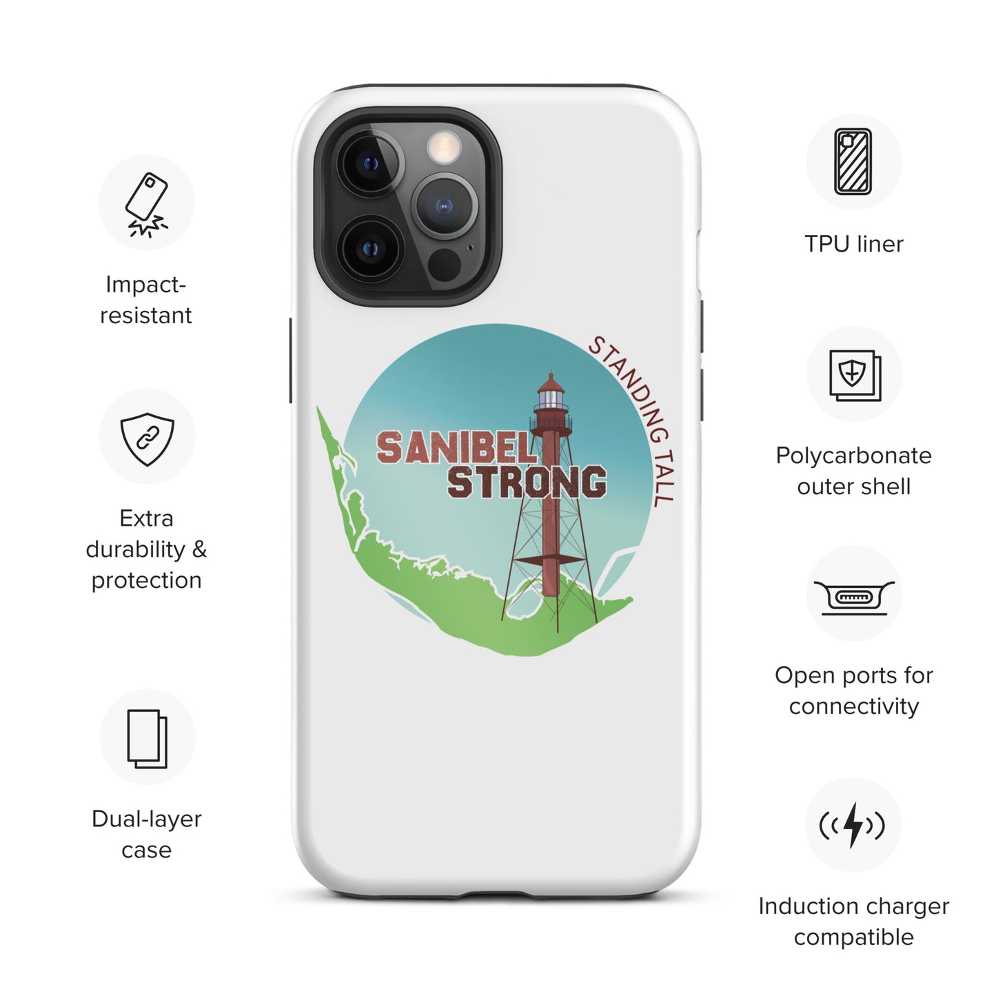 Sanibel Strong Standing Tall Tough iPhone case