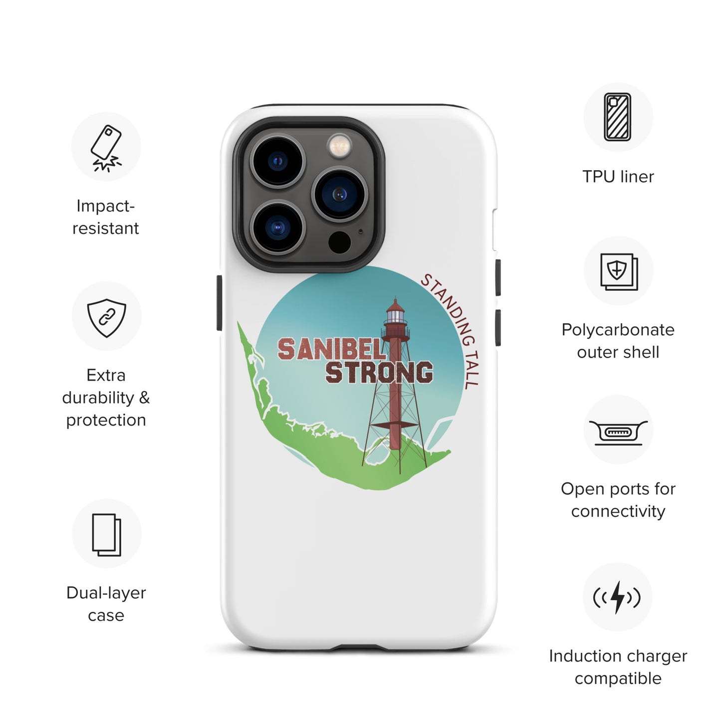 Sanibel Strong Standing Tall Tough iPhone case