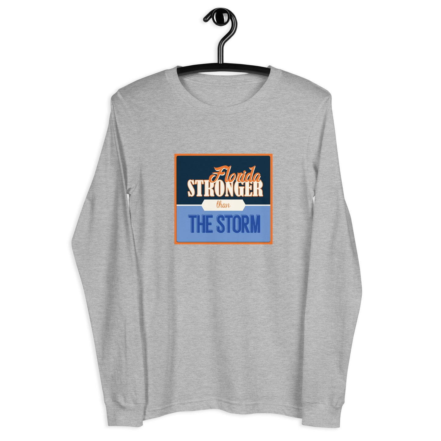 Florida Stronger Than The Storm Long Sleeve Shirt