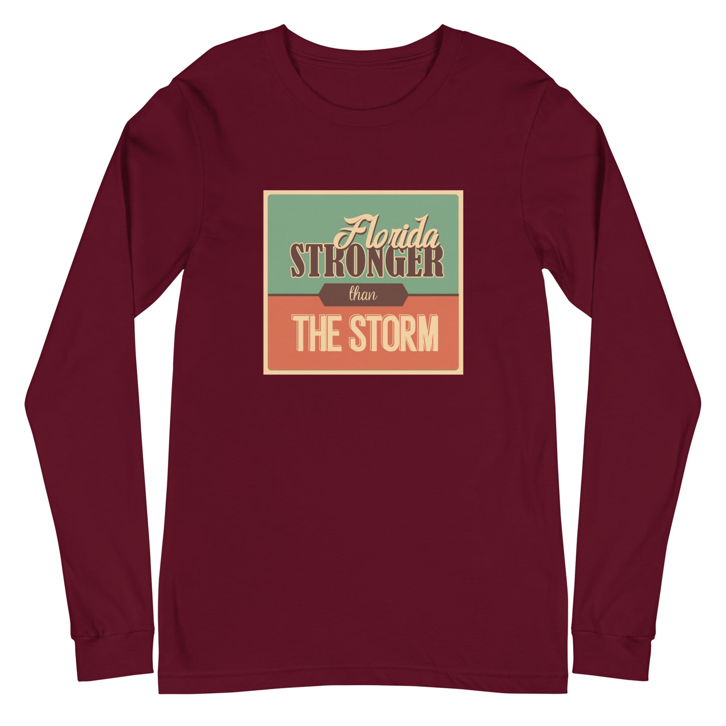Florida Stronger Than The Storm Unisex Long Sleeve Shirt