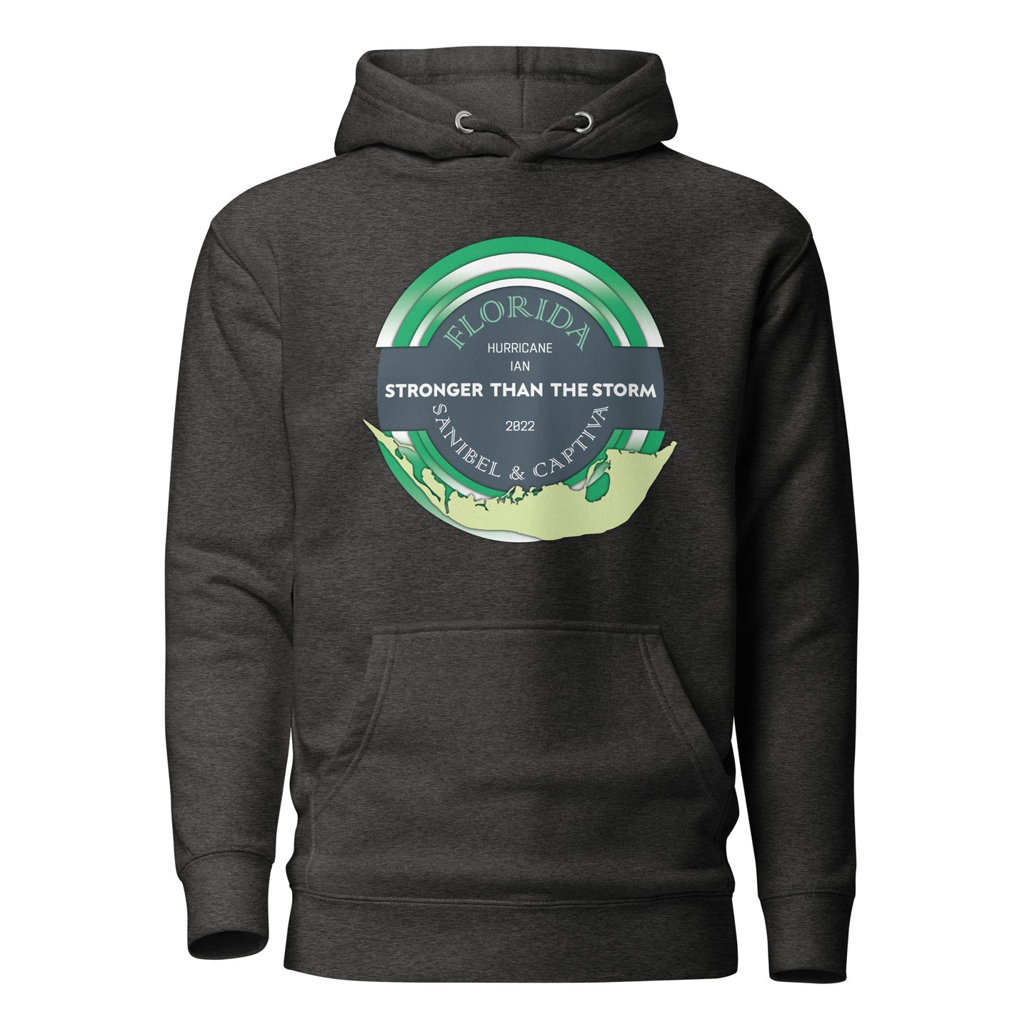 Sanibel Captiva Stronger Than The Storm Unisex Hoodie - True Green Design