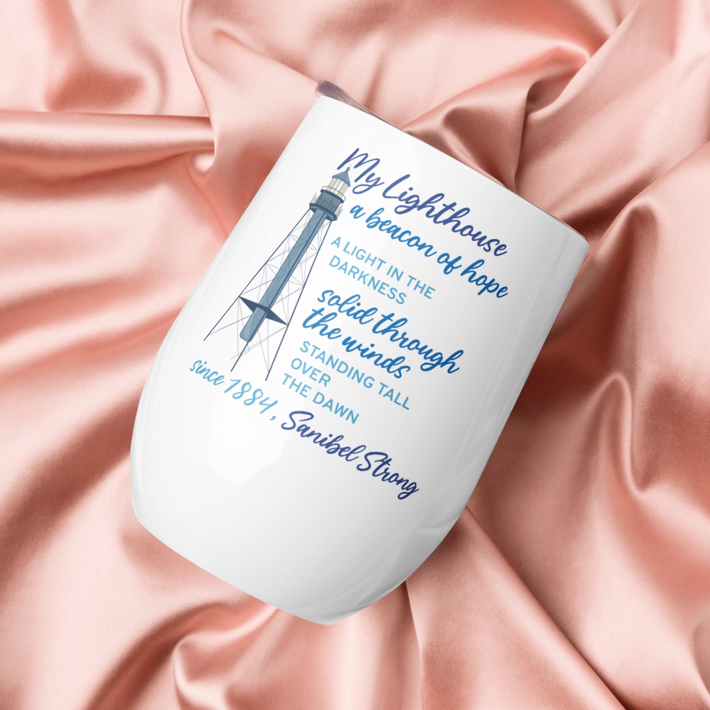 My Lighthouse Poem - Wine Tumbler