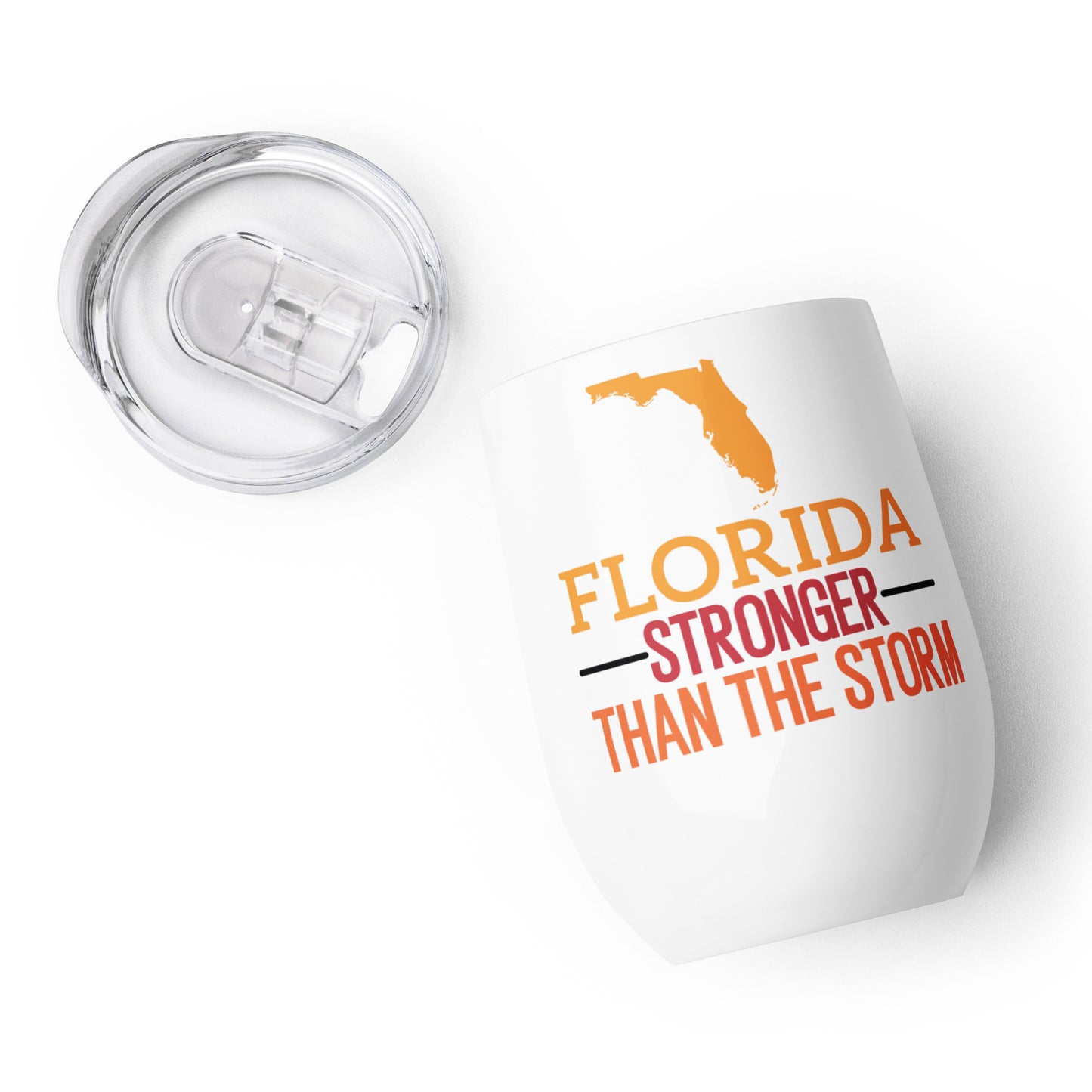 Florida Stronger Than The Storm Stainless Steel Wine Tumbler