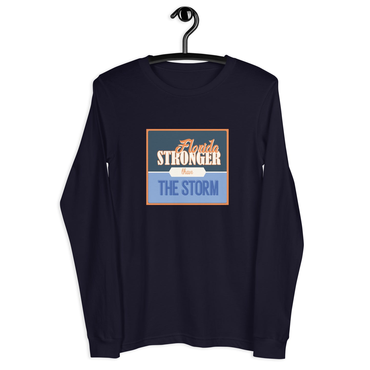 Florida Stronger Than The Storm Long Sleeve Shirt