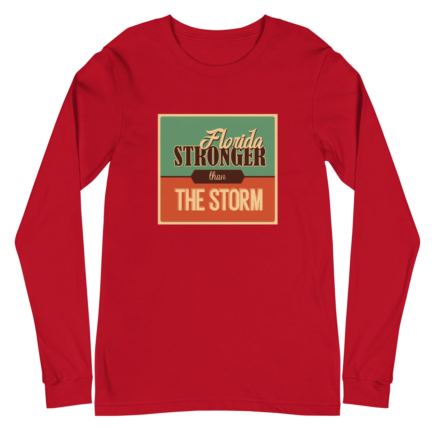 Florida Stronger Than The Storm Unisex Long Sleeve Shirt