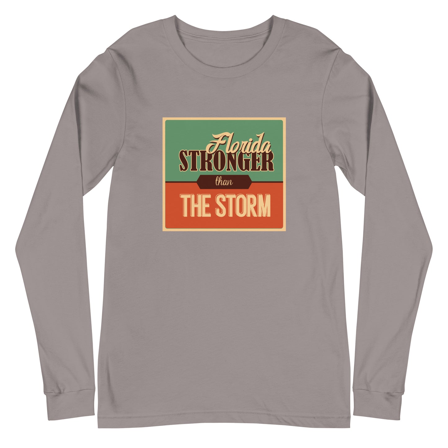 Florida Stronger Than The Storm Unisex Long Sleeve Shirt